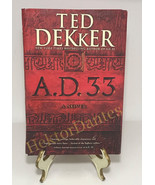 A.D. 33 by Ted Dekker (2015, HC) - £8.85 GBP