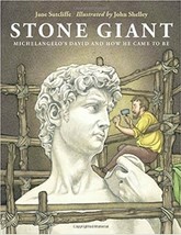 Stone Giant: Michelangelo&#39;s David and How He Came to Be [Hardcover] Sutc... - £11.19 GBP