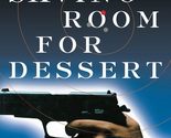 Saving Room for Dessert [Hardcover] K. C. Constantine - £3.54 GBP