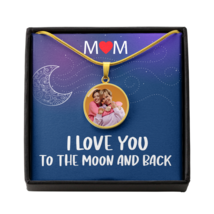 To Mom Personalized Mother Necklace I Love You To The Moon And Back Message Cir - £49.17 GBP+
