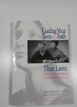 guiding your teen to a faith that lasts by Kevin Huggins 1994 paperback - £4.80 GBP