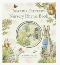 Beatrix Potter&#39;s Nursery Rhymes Book 2006 Hard Cover Book Peter Rabbit - £5.01 GBP