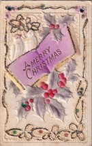 Merry Christmas Postcard 1918 Heavily Embossed Sequins Holly - £2.28 GBP