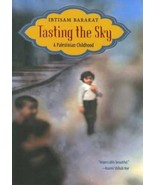 Tasting the Sky : A Palestinian Childhood by Ibtisam Barakat (2007, Hard... - £11.00 GBP