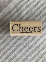 “Cheers” Saying Rubber Stamp by STAMPIN UP 2005 Vintage Stamp - $11.29