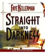 Straight Into Darkness Kellerman, Faye and Michael, Paul - £8.77 GBP