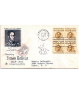 First Day Cover - Champion of Liberty Simon Bolivar 4c - $6.83 CAD