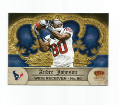 Andre Johnson (Houston Texans) 2012 Panini Crown Royale Football Card #25 - £3.95 GBP