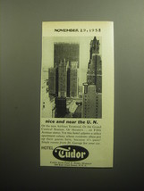 1958 Hotel Tudor Ad - Nice and near the U.N. - £14.78 GBP