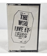 The Who Live at Leeds 1980 Cassette Tape MCAC-1577 - $9.74 CAD