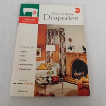 Singer Sewing Library How To Make Draperies Booklet #102 1960 Instructio... - £4.47 GBP