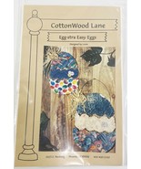 CottonWood Lane Egg-Stra Easy Eggs Pattern - $9.89