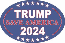 Trump 2024 Save America Again 4x6 Oval Magnet Republican Magnet Car Truck SUV 07 - £5.48 GBP