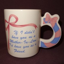 Mother In Law Friend Mug Coffee Cup 9 oz Pink Ribbon Taiwan - £10.38 GBP