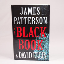 The Black Book Patterson James And David Ellis Hardcover Book With DJ 20... - $3.20