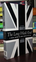 Graves, Robert &amp; Alan Hodge THE LONG WEEK-END A Social History of Great Britain - £35.62 GBP