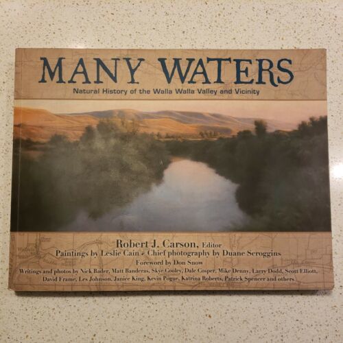 Primary image for Many Waters Photography Natural History Of Walla Walla Signed Carson Paperback