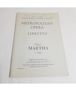 Martha Friedrich von Flotow Metropolitan Opera Libretto Fred Rullman - $10.98