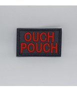Ouch Pouch Embroidered Hook &amp; Loop Tactical Morale Patch RED Text - $8.99