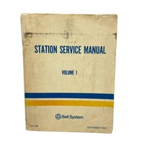 Bell System Service Manual Book STATION SERVICE MANUAL Volume I November... - £24.34 GBP