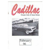 Cadillac Owners Club of GB Newsletter Magazine February 1996 mbox2814 - £3.85 GBP