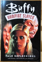 Buffy The Vampire Slayer Pale Reflections (2000) Dark Horse Comics Tpb VG+1st - £7.90 GBP