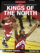 Kings Of The North: The Toronto Raptors Championship Season 2018-2019 - £35.33 GBP
