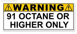 91 Octane or Higher Gas Gasoline Fuel Tank Warning Label Vinyl Sticker D... - £3.13 GBP