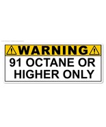 91 Octane or Higher Gas Gasoline Fuel Tank Warning Label Vinyl Sticker Decal 3" - £3.13 GBP