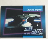 Star Trek Next Generation Trading Card 1992 #50 Impulse Engines - $1.97