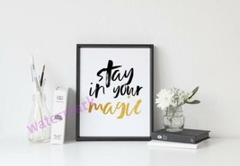 &quot;Stay In Your Magic&quot; Motivational Inspirational Quote Publicity Photo - £6.36 GBP