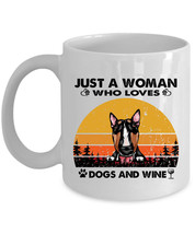 Bull Terrier Dogs Coffee Mug Ceramic Just A Woman Who Loves Dog &amp; Wine Mugs Gift - £13.33 GBP+