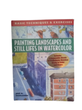 Painting Landscapes and Still Lifes in Watercolor: Basic Techniques &amp; Ex... - £11.65 GBP