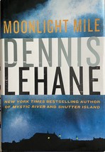 Moonlight Mile Dennis Lehane Mystery Vengeance Redemption Hardcover 1st Edition - £13.14 GBP