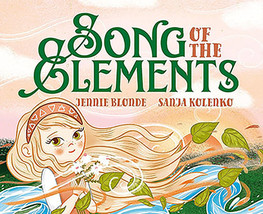 Song of the Elements (hc) by Blonde &amp; Kolenko                                    - $47.09