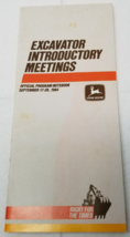 John Deere Excavator Introductory Meetings Program 1984 Right for the Times - $18.95