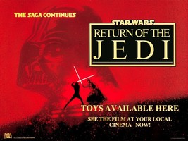 STAR WARS 24 x 32 &quot;Toys Available Here&quot; 1983 Reproduction Poster - Sci F... - £44.07 GBP