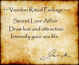 Have A Secret LOVE Affair Draw LUST And Sauciness Magnetize LOVERS Voodo... - $89.00