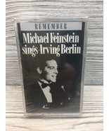 Remember: Michael Feinstein Sings Irving Berlin Cassette Brand New Seale... - £7.77 GBP