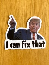 Donald Trump I CAN FIX THAT Stickers Decals Gas Pump Station 2&quot; Trump Sticker - £5.38 GBP+