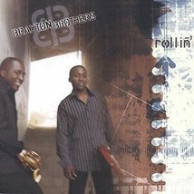 Rollin&#39;, Braxton Brothers, Acceptable Import - £3.29 GBP