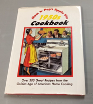 Mom &#39;n&#39; Pop&#39;s Apple Pie 1950&#39;s Cookbook: Over 300 Recipes from the Golde... - £7.98 GBP