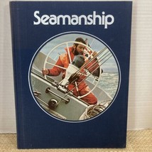 Seamanship (The Time-Life Library Of Boating) - £7.86 GBP