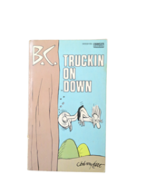 BC &quot;Truckin On Down&quot; PB Book Johnny Hart Vintage Fawcett 1975 - £4.62 GBP