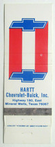 Hartt Chevrolet-Buick  Mineral Wells, Texas Car Dealer 20 Strike Matchbook Cover - £1.17 GBP