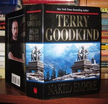 Goodkind, Terry NAKED EMPIRE Sword of Truth, Book 8 1st Edition 1st Printing - £37.78 GBP