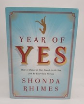 Year of Yes : How to Dance It Out, Stand in the Sun and Be Your Own Person  - £3.97 GBP