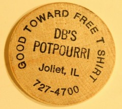 Vintage DB&#39;s Potpourri Wooden Nickel Joliet Illinois - $4.94
