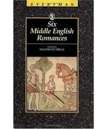 Six Middle English Romances : The Sege of Melayne, Emare, Octavian, Sir... - $5.19
