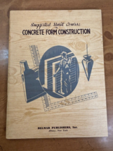 1946 Concrete Form Construction - Delmar Publisher Trades School Carpent... - £19.14 GBP